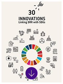 30 Innovations Linking DRR with SDGs